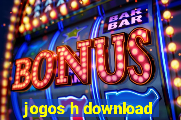 jogos h download